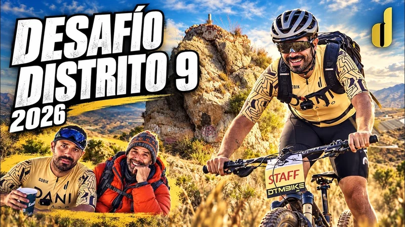 Miniatura de DESAFÍO DISTRITO 9 2026 🔥 ¡Así se vive desde dentro! | MTB Málaga | Dani Dorado